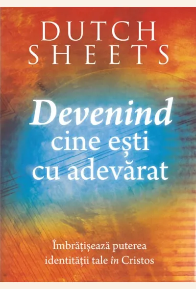 Devenind cine ești cu adevărat