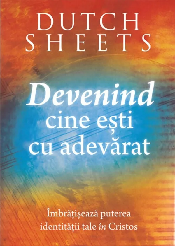 Devenind cine ești cu adevărat