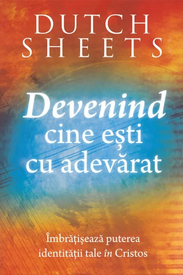 Devenind cine ești cu adevărat