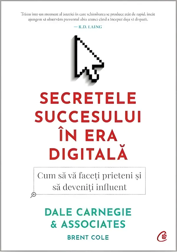 Secretele succesului în era digitală