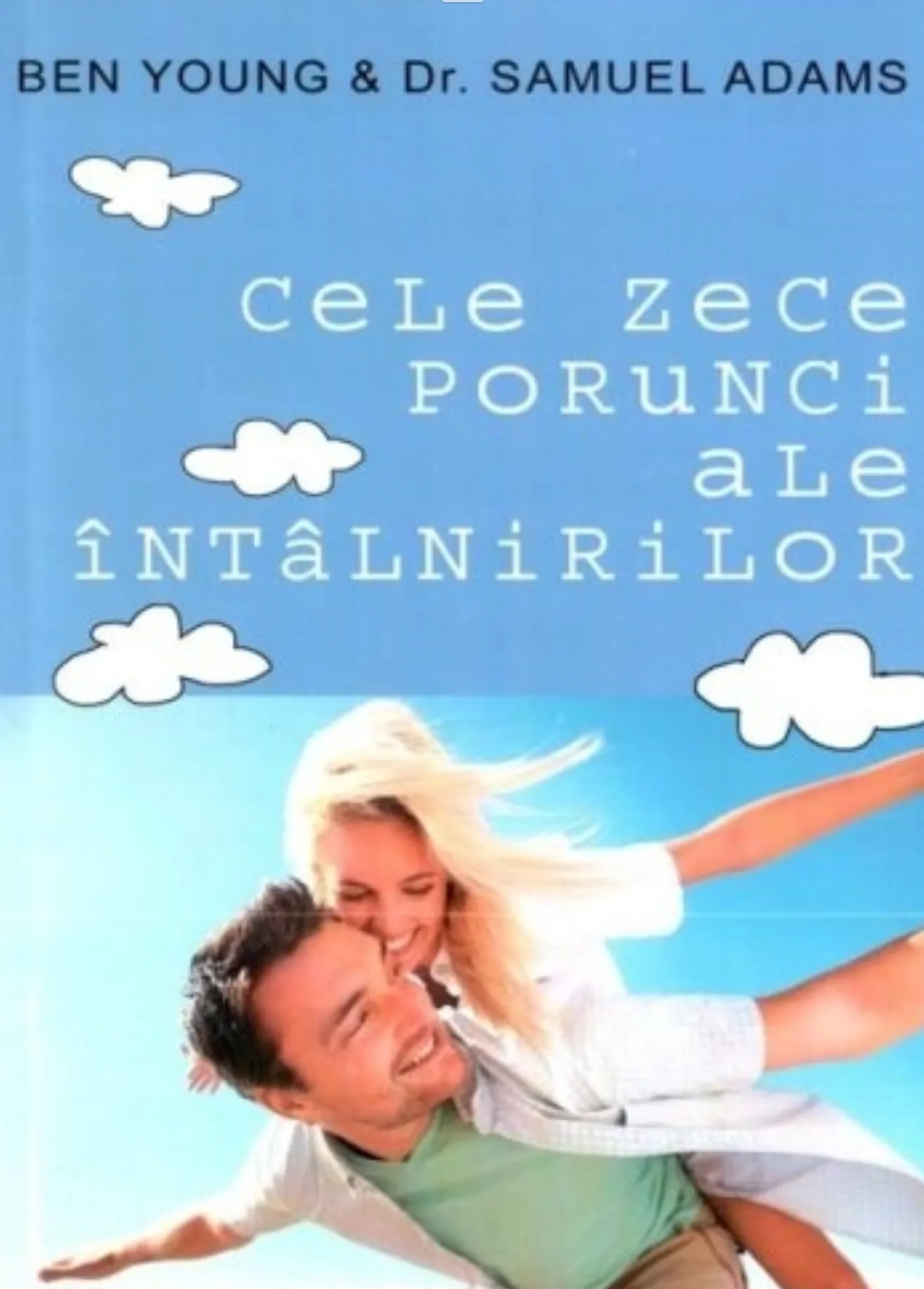 Cele zece porunci ale intalnirilor