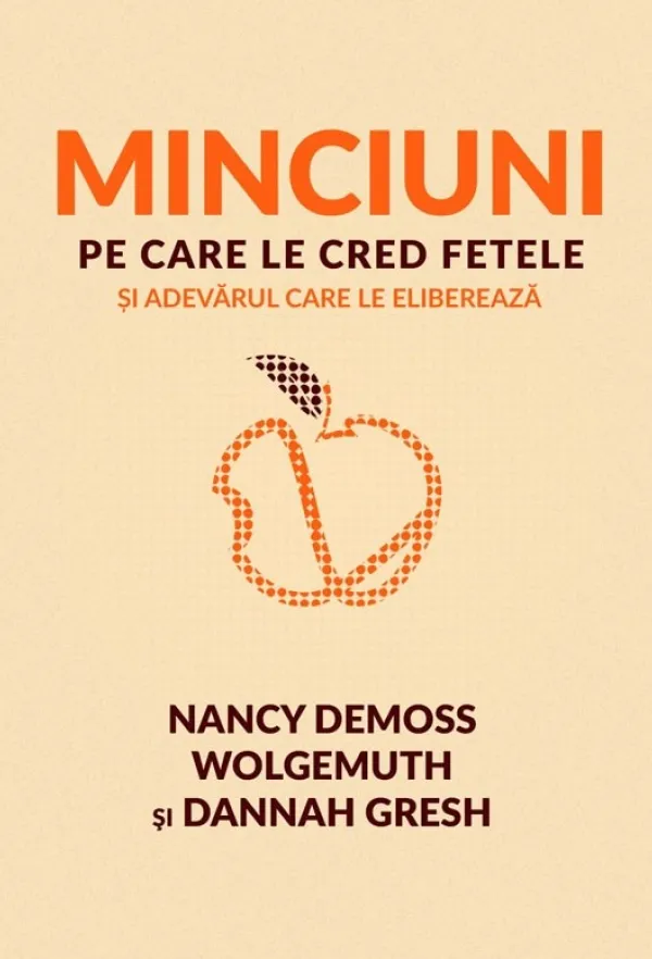 Minciuni pe care le cred fetele și adevărul care le eliberează