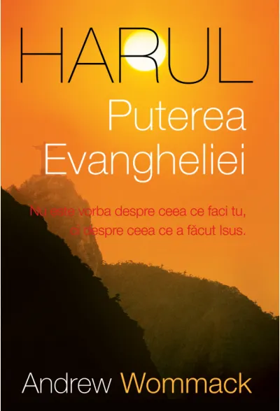 Harul puterea evangheliei