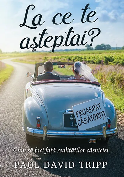 La ce te asteptai? Cum sa faci fata realitatilor casniciei