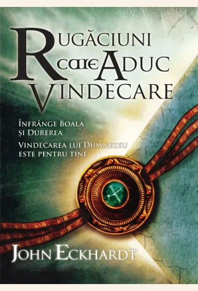 Rugaciuni care aduc vindecare