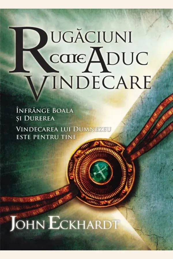 Rugaciuni care aduc vindecare