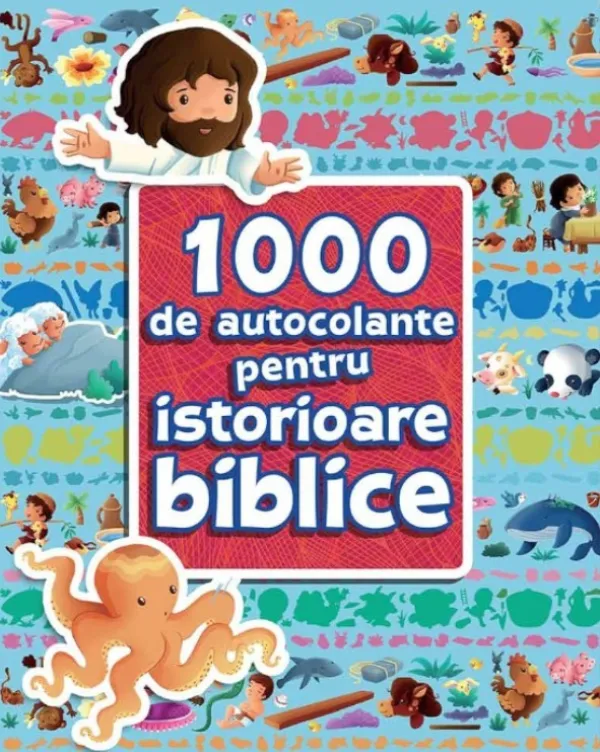 1000 de autocolante pentru istorioare biblice