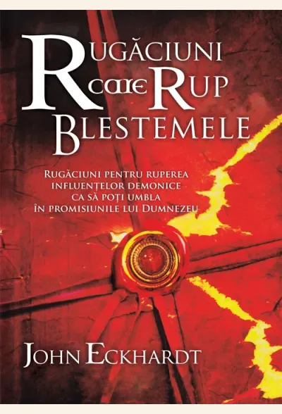 Rugaciuni care rup blestemele
