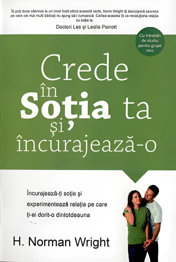 Crede în soția ta și încurajeaz-o