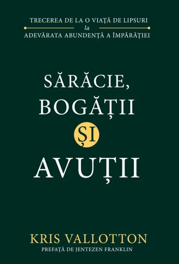 Saracie, bogatii si avutii