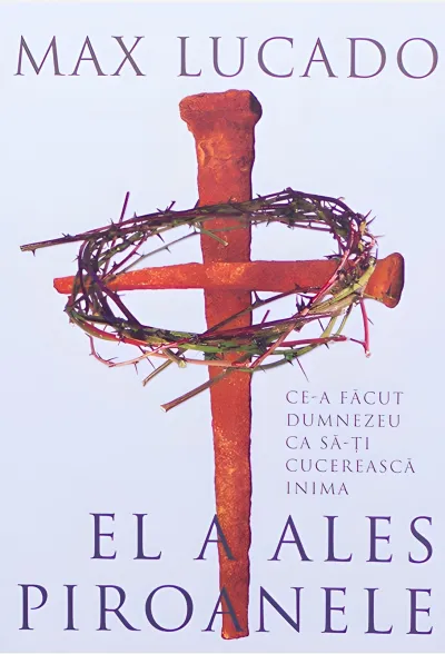 El a ales piroanele. Ce-a făcut Dumnezeu ca să-ți cucerească inima