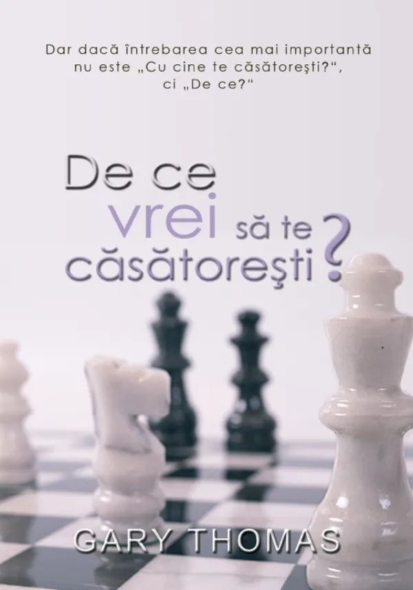 De ce vrei sa te casatoresti?