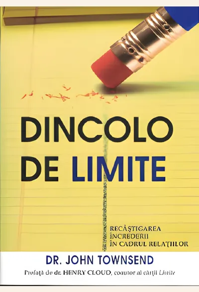 Dincolo de limite. Recâștigarea încrederii în cadrul relațiilor