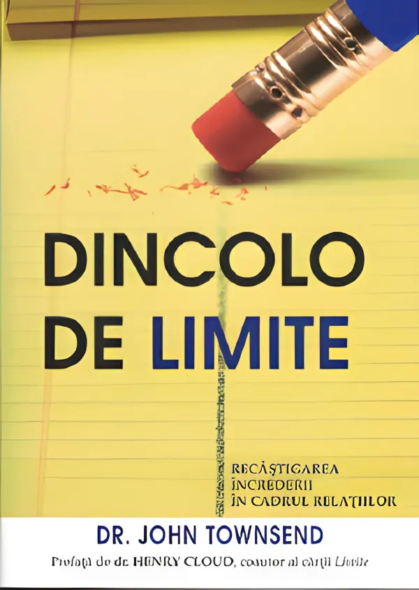 Dincolo de limite. Recâștigarea încrederii în cadrul relațiilor