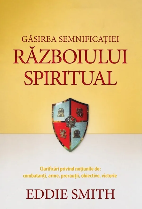 Găsirea semnificației războiului spiritual