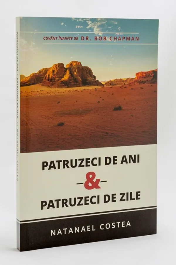 Coperta verso - Patruzeci de ani si patruzeci de zile