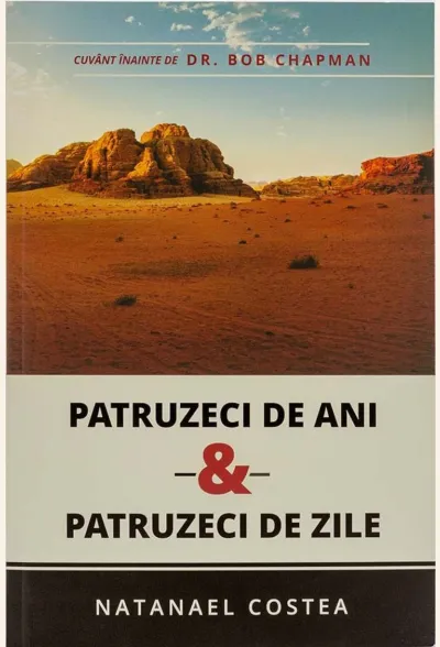 Patruzeci de ani si patruzeci de zile