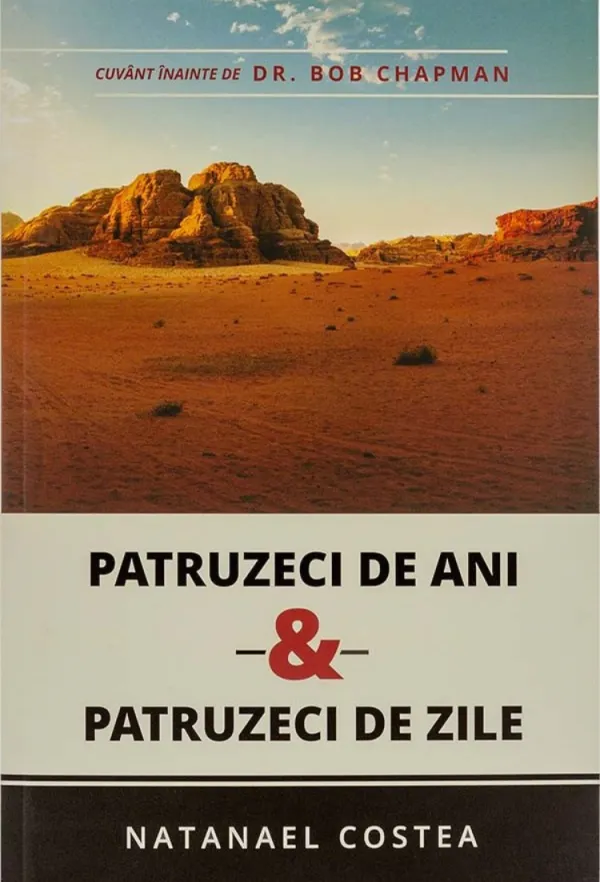 Patruzeci de ani si patruzeci de zile