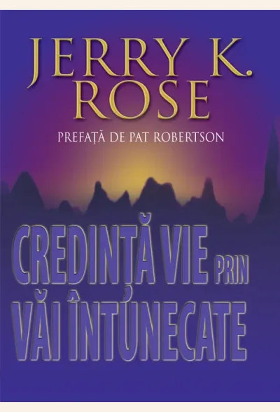 Credinta vie prin vai intunecate