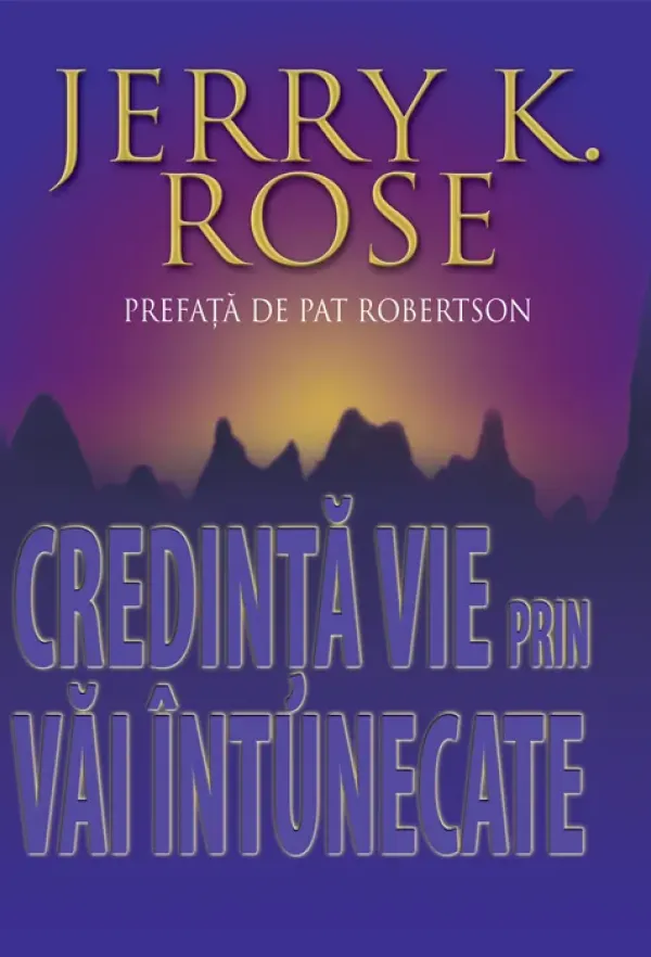 Credinta vie prin vai intunecate