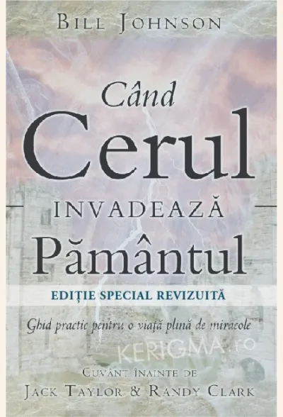 Cand cerul invadeaza pamantul. Ghid practic pentru o viata plina de miracole