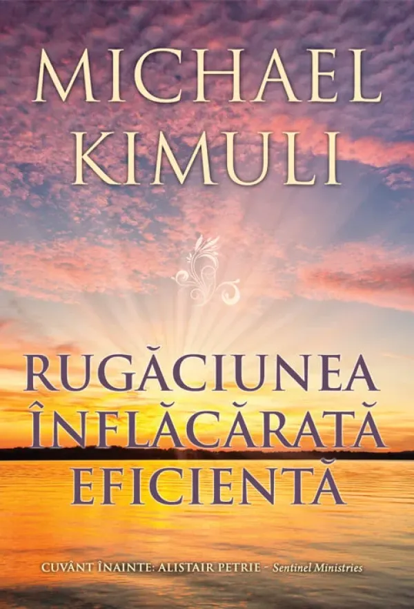 Rugaciunea inflacarata eficienta