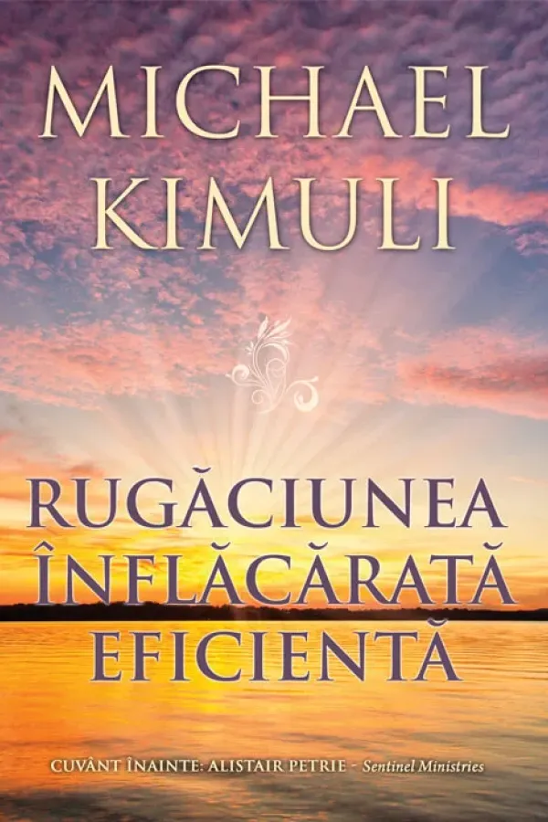Rugaciunea inflacarata eficienta