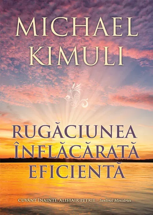 Rugaciunea inflacarata eficienta