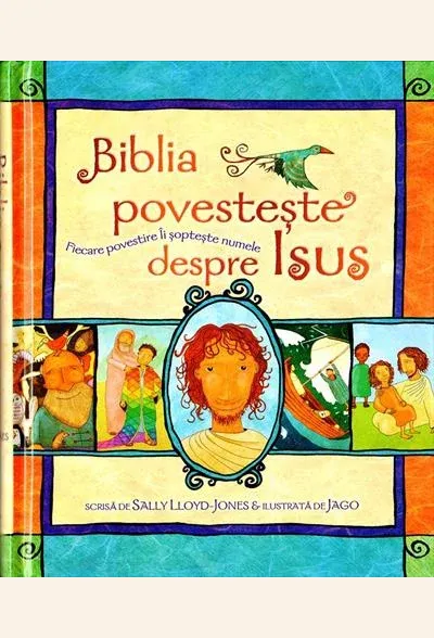 Biblia povesteste despre Isus