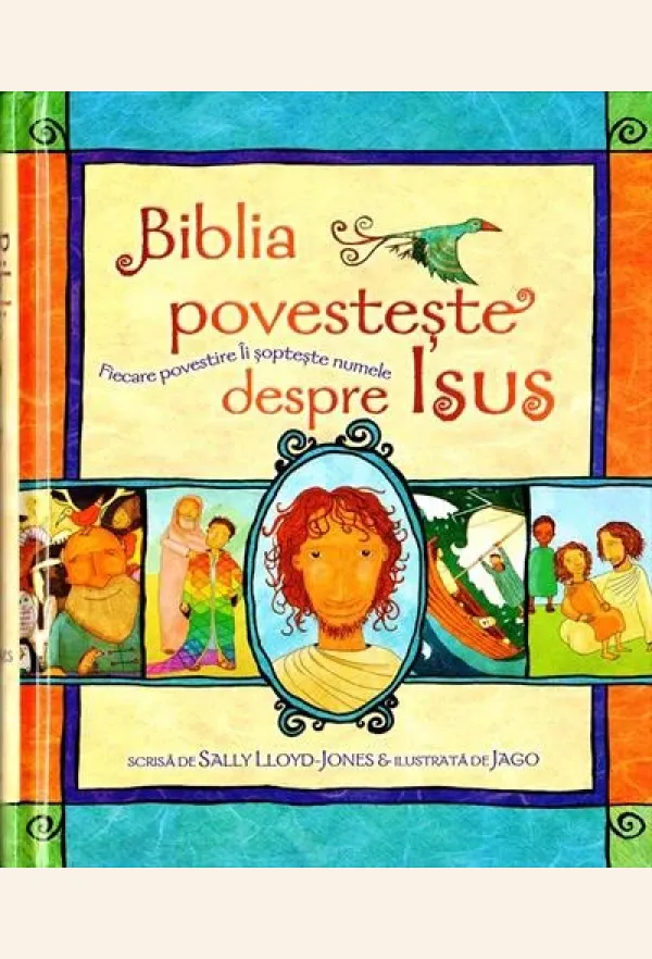 Biblia povesteste despre Isus
