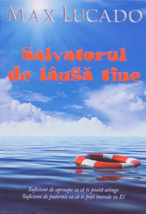 Salvatorul de langa tine