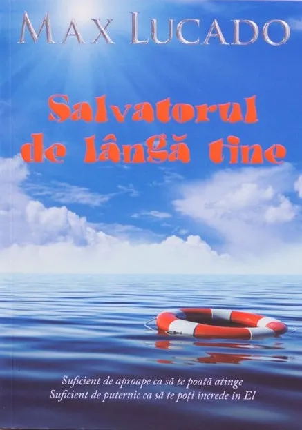 Salvatorul de langa tine