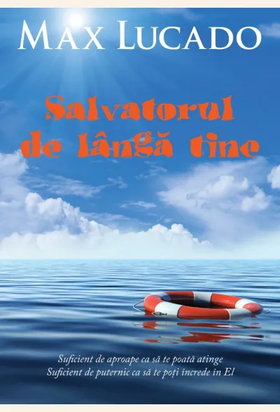 Salvatorul de lângă tine