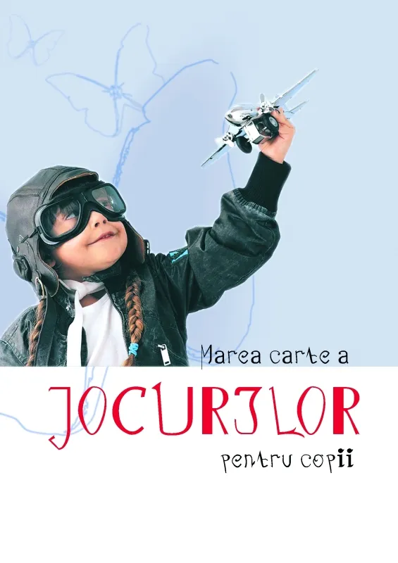 Marea carte a jocurilor pentru copii