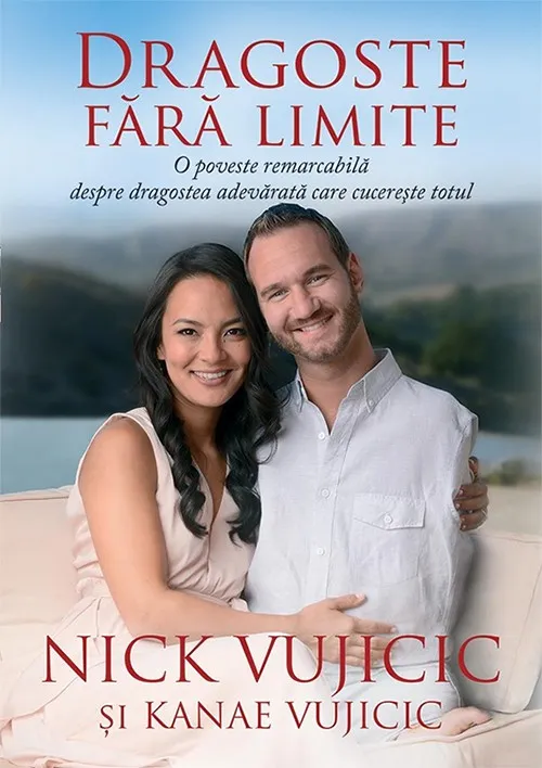 Dragoste fara limite. O poveste remarcabila despre dragostea adevarata care cucereste totul