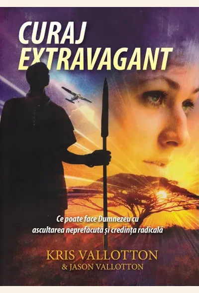 Curaj extravagant