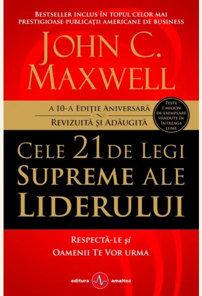 Cele 21 de legi supreme ale liderului