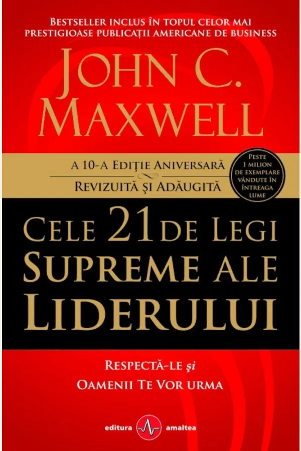 Cele 21 de legi supreme ale liderului