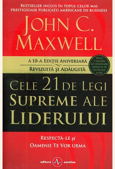 Cele 21 de legi supreme ale liderului
