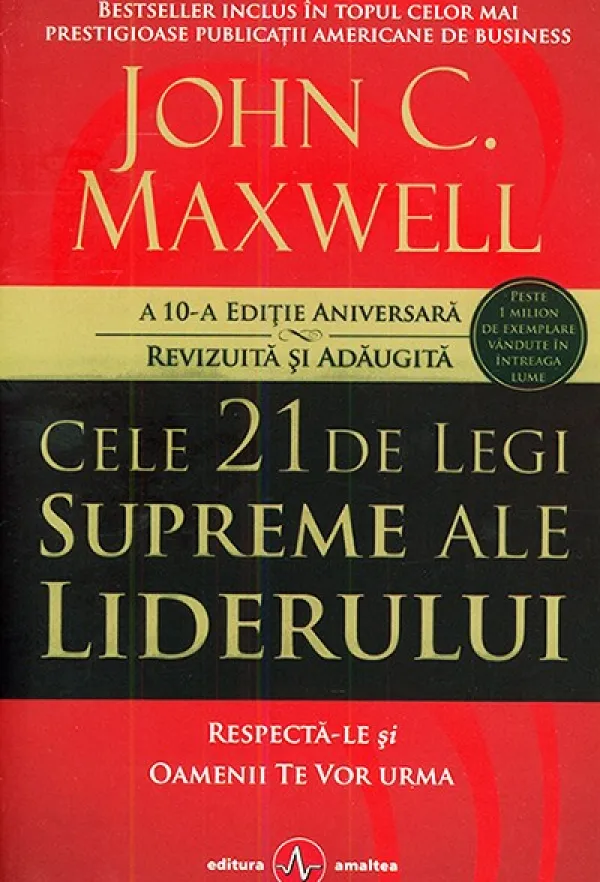 Cele 21 de legi supreme ale liderului