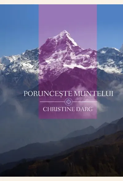 Porunceste muntelui