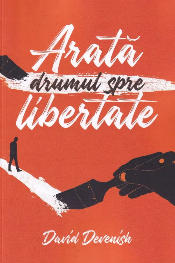 Arata drumul spre libertate! Metode biblice pentru o consiliere eficienta
