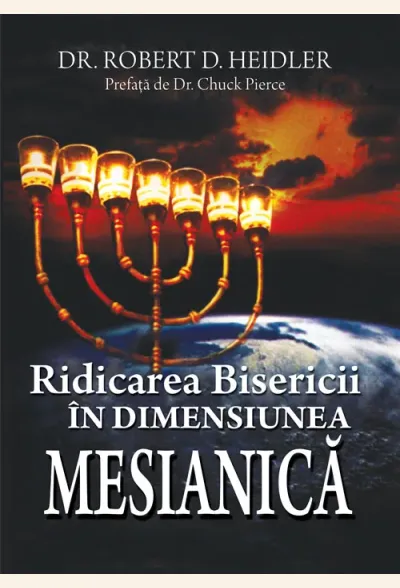 Ridicarea Bisericii in dimensiunea mesianica