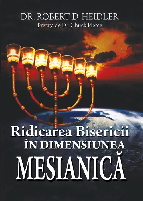 Ridicarea Bisericii in dimensiunea mesianica