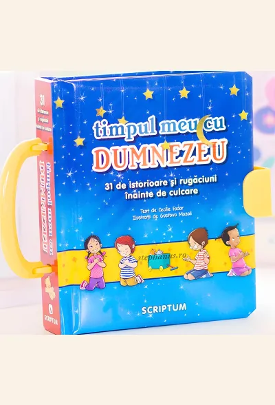 Timpul meu cu Dumnezeu. 31 de istorioare și rugăciuni înainte de culcare