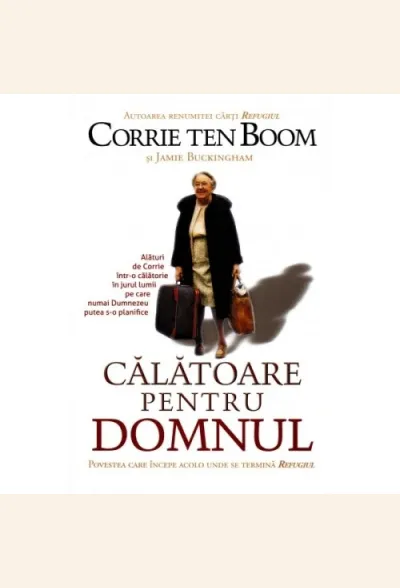 Calatoare pentru Domnul. Povestea care incepe acolo unde se termina