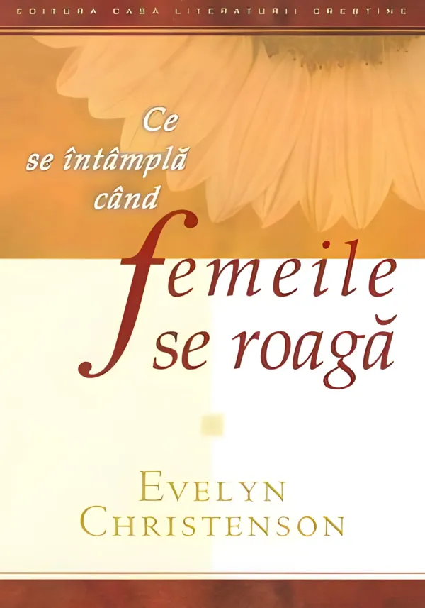 Ce se întâmplă când femeile se roagă