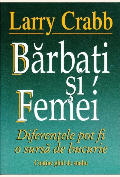 Barbati si femei. Diferentele pot fi o sursa de bucurie