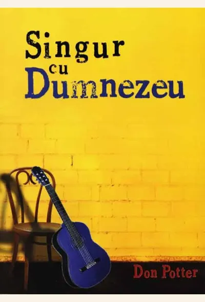 Singur cu Dumnezeu