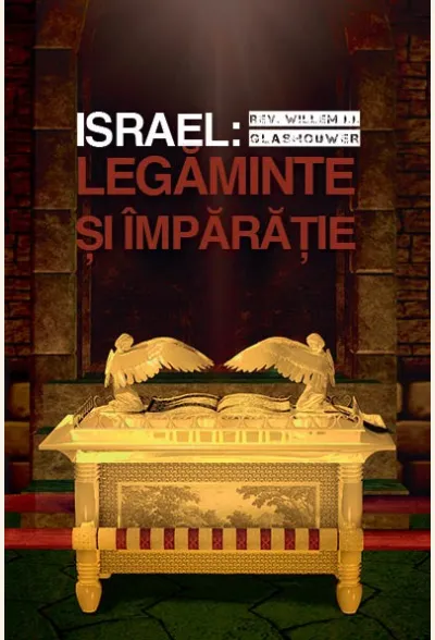 Israel: Legaminte si Imparatie